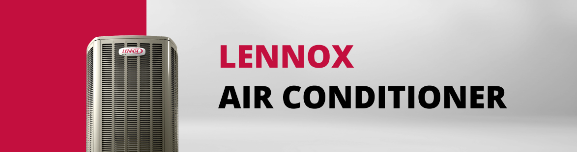 Lennox AC