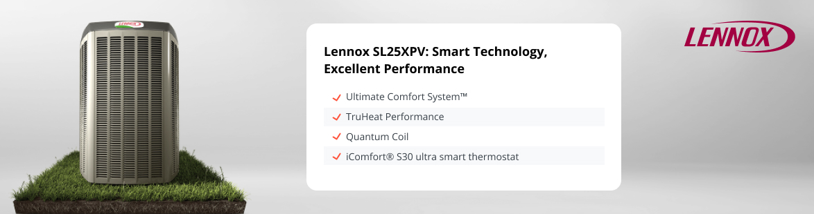 Lennox SL25XPV Smart Technology Excellent Performance