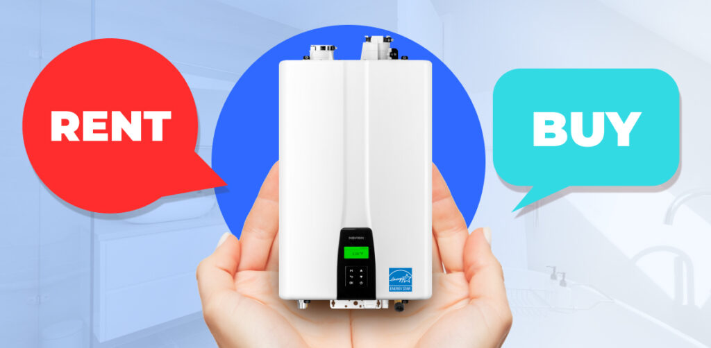 Buy or Rent Water Heater Pros and Cons of Purchase and Rental